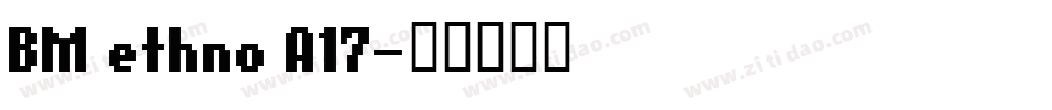 BM ethno A17字体转换